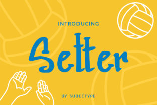 Setter Font Review: A Fun Script Amp for Bold Branding